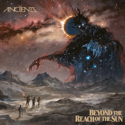 Anciients : Beyond the Reach of the Sun
